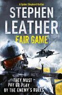 Fair Game - The 8th Spider Shepherd Thriller (Leather Stephen)(Paperback)