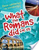 What the Romans Did for Us - Age 7-8, Below Average Readers (Hawes Alison)(Paperback)