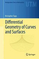 Differential Geometry of Curves and Surfaces (Tapp Kristopher)(Pevná vazba)