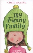 My Funny Family (Higgins Chris)(Paperback)