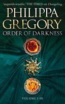Order of Darkness: Volumes i-iii (Gregory Philippa)(Paperback)