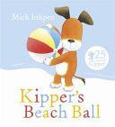 Kipper's Beach Ball (Inkpen Mick)(Paperback)
