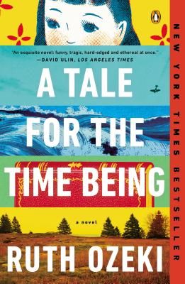 A Tale for the Time Being (Ozeki Ruth)(Paperback)