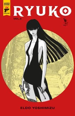 Ryuko Volume 2 (Yoshimizu Eldo)(Paperback / softback)