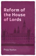 Reform of the House of Lords (Norton Philip)(Paperback)