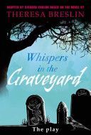 Whispers in the Graveyard Heinemann Plays (Conlon Richard)(Pevná vazba)