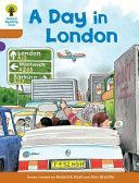 Oxford Reading Tree: Level 8: Stories: a Day in London (Hunt Roderick)(Paperback)