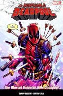 Despicable Deadpool Vol. 3 - Marvel Universe Kills Deadpool (Duggan Gerry)(Paperback)