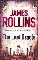 Last Oracle (Rollins James)(Paperback)