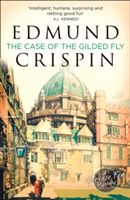 Case of the Gilded Fly - A Gervase Fen Mystery (Crispin Edmund)(Paperback)