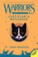 Warriors Super Edition: Tallstar´s Revenge - Hunter Erin