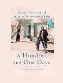 Hundred and One Days - A Baghdad Journal (Seierstad Asne)(Paperback)