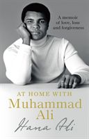 At Home with Muhammad Ali - A Personal Memoir (Ali Hana Yasmeen)(Paperback)