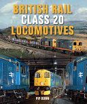 British Rail Class 20 Locomotives (Dunn Pip)(Pevná vazba)