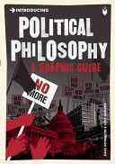 Introducing Political Philosophy - A Graphic Guide (Robinson Dave)(Paperback)