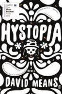 Hystopia (Means David)(Paperback)