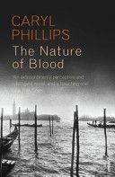 Nature of Blood (Phillips Caryl)(Paperback)