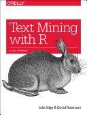Text Mining with R - A Tidy Approach (Silge Julia)(Paperback)