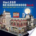 LEGO Neighborhood Book - Build Your Own Town! (Lyles Brian)(Paperback)