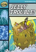 Rapid Stage 3 Set B: Jelly Trouble (Series 1) (Middleton Haydn)(Paperback)