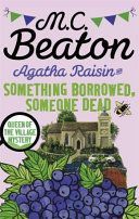 Agatha Raisin: Something Borrowed, Someone Dead (Beaton M. C.)(Paperback)
