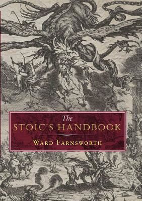 The Practicing Stoic: A Philosophical User's Manual (Farnsworth Ward)(Pevná vazba)