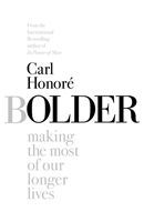Bolder (Honore Carl)(Paperback / softback)