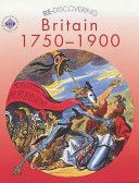 Re-discovering Britain, 1750-1900 (Shephard Colin)(Paperback)