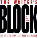 Writer's Block - 786 Ideas to Jump-Start Your Imagination (Rekulak Jason)(Paperback)