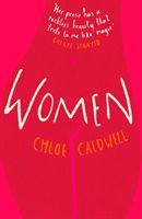 Women (Caldwell Chloe)(Paperback / softback)