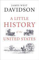 Little History of the United States (Davidson James West)(Paperback)