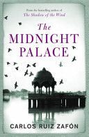 The Midnight Palace - Zafon Carlos Ruiz
