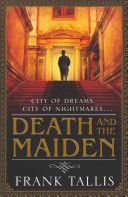 Death and the Maiden - (Liebermann Papers 6) (Tallis Frank)(Paperback)