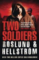 Two Soldiers (Roslund Anders)(Paperback)