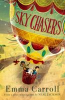 Sky Chasers (Carroll Emma)(Paperback)