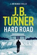 Hard Road (Turner J. B.)(Paperback)