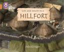 Life in an Iron Age Hill Fort (Kerrigan Juliet)(Paperback)