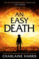Easy Death: the Gunnie Rose series (Harris Charlaine)(Paperback / softback)