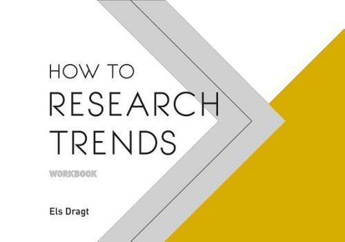 How to Research Trends Workbook (Dragt Els)(Paperback / softback)