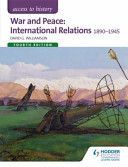 War and Peace: International Relations 1890-1945 (Williamson David)(Paperback)