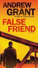 False Friend (Grant Andrew)(Paperback)