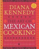 Art of Mexican Cooking (Kennedy Diana)(Pevná vazba)