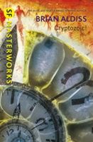 Cryptozoic! (Aldiss Brian)(Paperback)