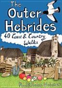 Outer Hebrides - 40 Coast & Country Walks (Webster Paul)(Paperback)