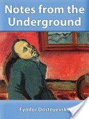 Notes from Underground (Dostoevsky Fyodor)(Paperback)