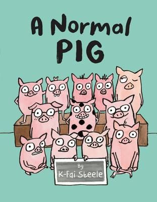 Normal Pig (Steele K-Fai)(Pevná vazba)
