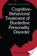 Cognitive Behavioral Treatment of Borderline Personality Disorder (Linehan Marsha M.)(Pevná vazba)