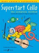 Superstart Cello - A Complete Method for Beginner Cellists (Cohen Mary)(Paperback)