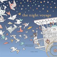Night Voyage - A Magical Adventure and Coloring Book (Song Daria)(Paperback)