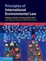 Principles of International Environmental Law (Sands Philippe QC (University College London))(Paperback)